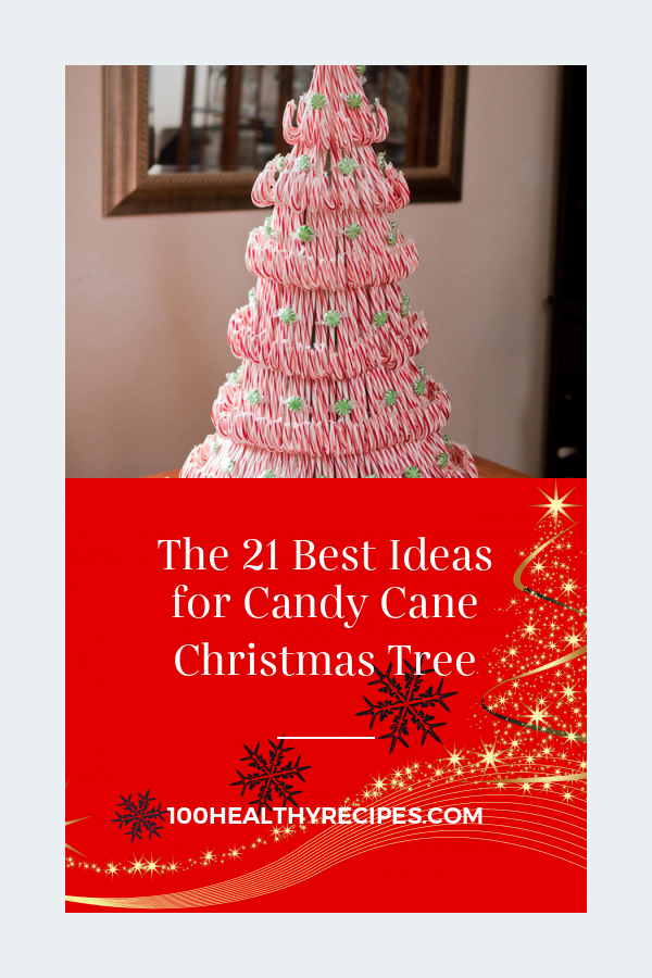 The 21 Best Ideas For Candy Cane Christmas Tree Best Diet And Healthy